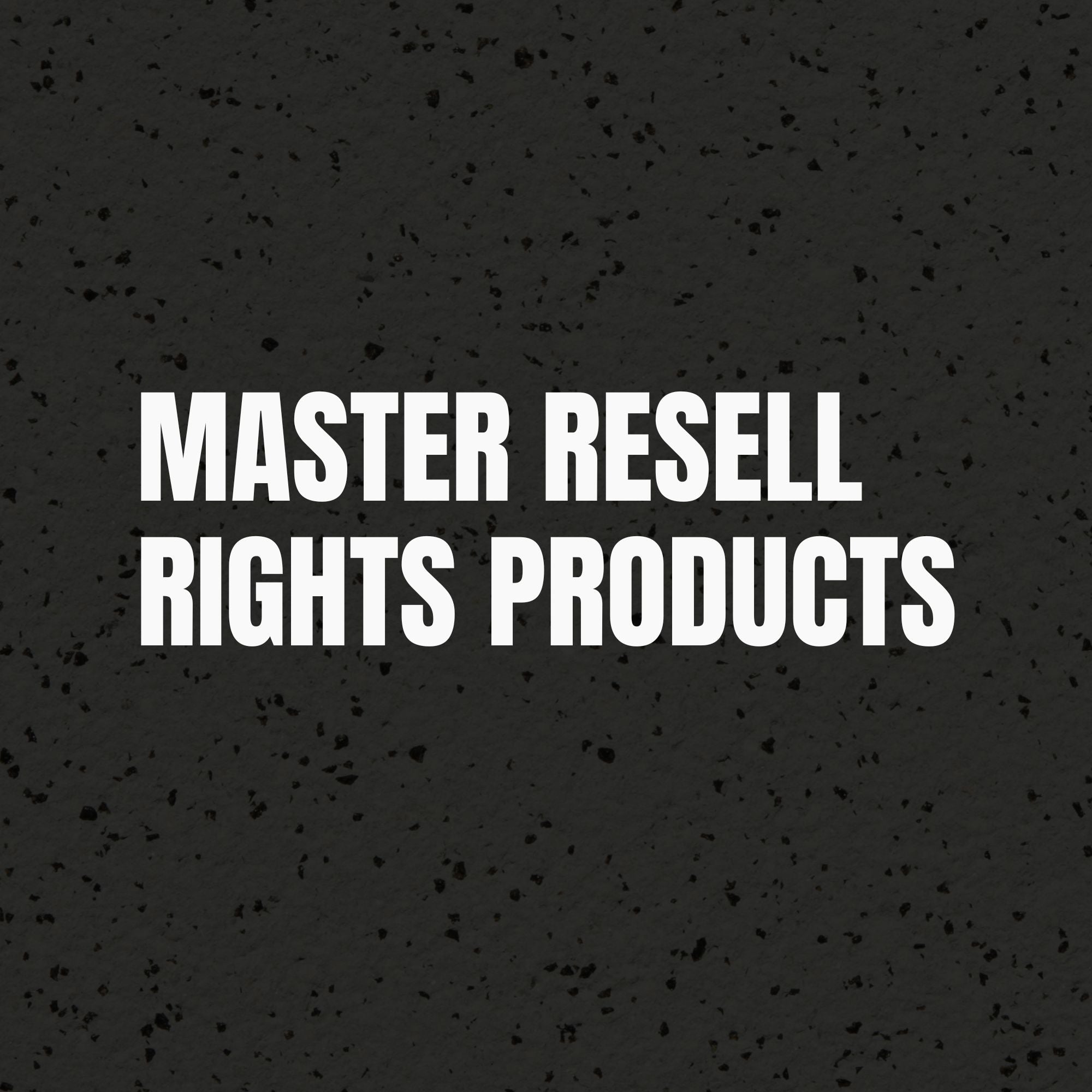 Master Resell Rights Products
