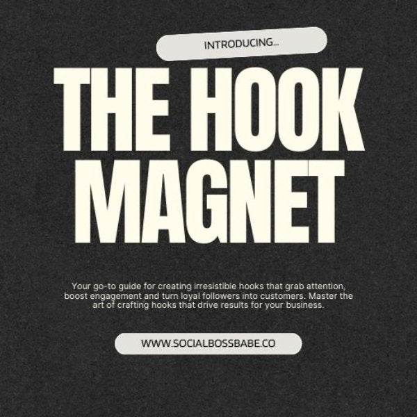 The Hook Magnet: 100 Proven Instagram Reel Hooks to Drive Sales & Engagement | Steal My Secrets for High-Converting Content.